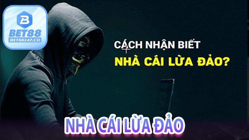 nhà cái lừa đảo